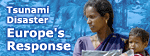 Tsunami Disaster - Europe's Response